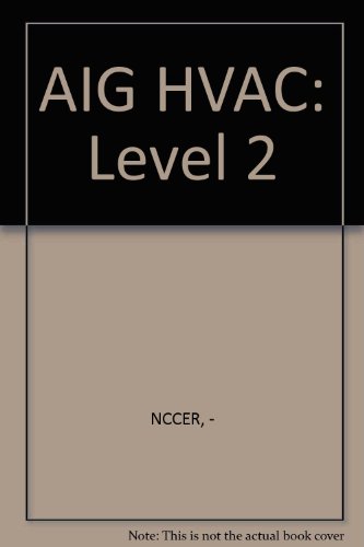 Imagen de archivo de AIG HVAC: Level 2 a la venta por HPB-Red