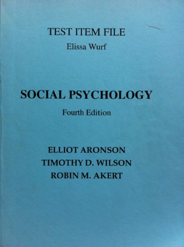 Social Psychology: Test Item File (9780130605061) by Elliot Aronson