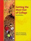 Stock image for Getting the Most Out of College for sale by Better World Books