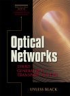 Optical Networks: Third Generation Transport Systems (9780130607263) by Black, Uyless