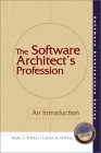 9780130607966: The Software Architect's Profession: An Introduction