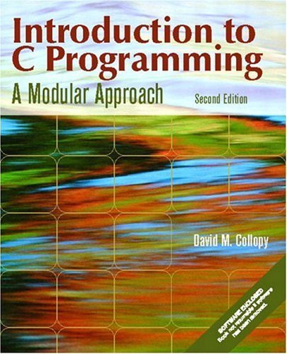 9780130608550: Introduction to C Programming: A Modular Approach (2nd Edition)