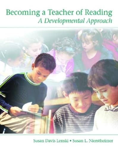 9780130608574: Becoming a Teacher of Reading: A Developmental Approach