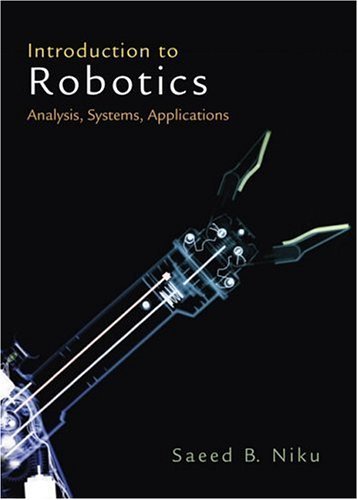 9780130613097: Introduction to Robotics: Analysis, Systems, Applications