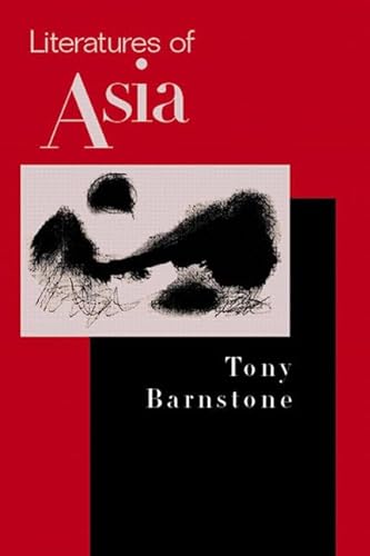 9780130613684: Literatures of Asia: From Antiquity to the Present