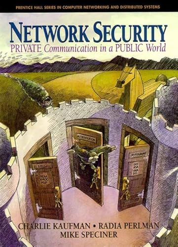 Beispielbild fr Network Security: Private Communication in a Public World zum Verkauf von Goodwill Books