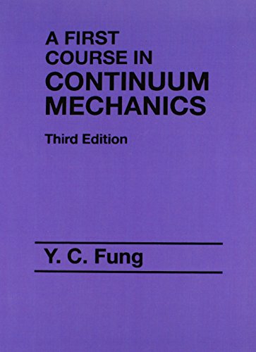 9780130615244: First Course in Continuum Mechanics (3rd Edition)