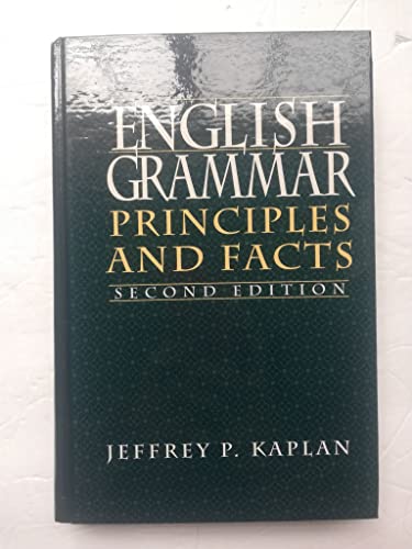 9780130615657: English Grammar: Principles and Facts