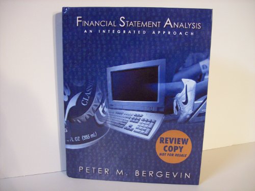 Stock image for Financial Statement Analysis: An Integrated Approach for sale by BookHolders