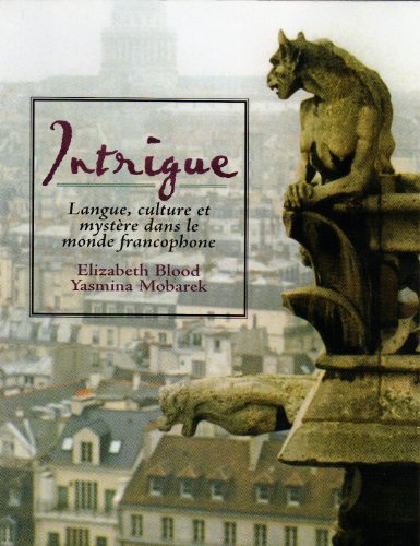 Imagen de archivo de Intrigue: Langue, Culture Et Mystre Dans Le Monde Francophone a la venta por ThriftBooks-Atlanta