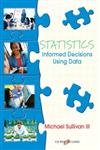 Beispielbild fr Statistics: Informed Decisions Using Data zum Verkauf von BooksRun