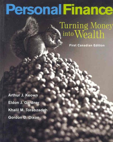 Stock image for Personal Finance: Turning Money Into Wealth, Canadian Edition for sale by ThriftBooks-Atlanta