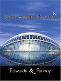 Single Variable Calculus (6th Edition) (9780130620415) by Edwards, C. Henry; Penney, David E.