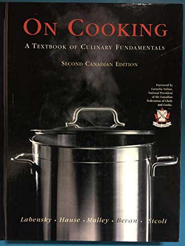 Imagen de archivo de On Cooking: A Textbook of Culinary Fundamentals, Canadian Edition a la venta por Zoom Books Company