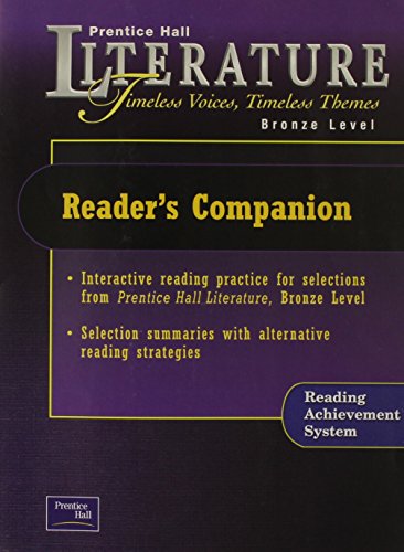 9780130623775: Litereature: Timeless Voices, Timeless Themes (Reader's Companion: Bronze Level; Reading Achievement System)