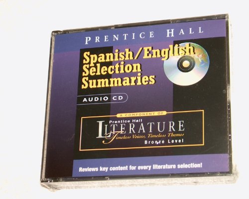 9780130624321: Prentice Hall Literature Timeless Voices Timeless Themes 7th Edition Spanish-English Summaries on Audio CD Grade 7 2002c