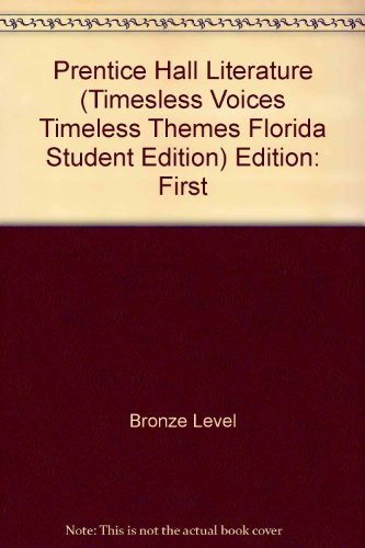 9780130624352: Prentice Hall Literature (Timesless Voices,Timeles