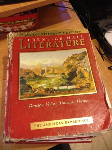 Beispielbild fr Prentice Hall Literature : The American Experience Timeless Voices, Timeless Themes zum Verkauf von Better World Books