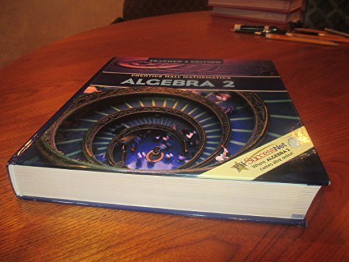 Imagen de archivo de Algebra 2: Prentice Hall Mathematics, Teacher's Edition a la venta por ThriftBooks-Dallas