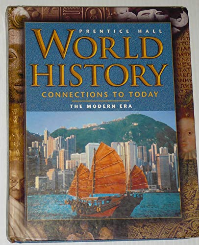 Imagen de archivo de World History: Connections to Today 4 Edition Modern Era Student Edition 2003c a la venta por ThriftBooks-Atlanta