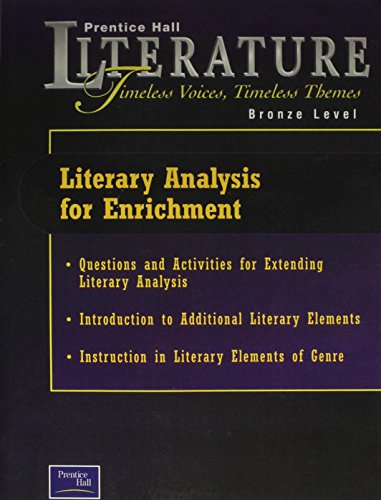 Stock image for Prentice Hall Literature Timeless Voices Timeless Themes 7 Edition Literary Analysis for Enrichment Grade 7 2002c for sale by ThriftBooks-Atlanta