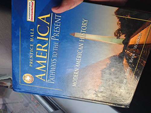 Stock image for Prentice Hall America: Pathways to the Present, Modern American History for sale by Your Online Bookstore