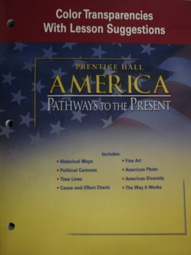Stock image for America: Pathways to the Present (Color Transparancies with Lesson Suggestions) for sale by The Book Cellar, LLC