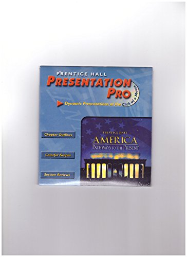 Stock image for America:Pathways To The Present, Survey, Fifth Edition Presentation Pro CD-ROM: Original Wraps (2003 Copyright) for sale by ~Bookworksonline~