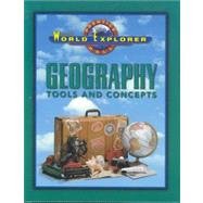 Stock image for Geography: Tools and Concepts (Prentice Hall World Explorer) for sale by Allied Book Company Inc.