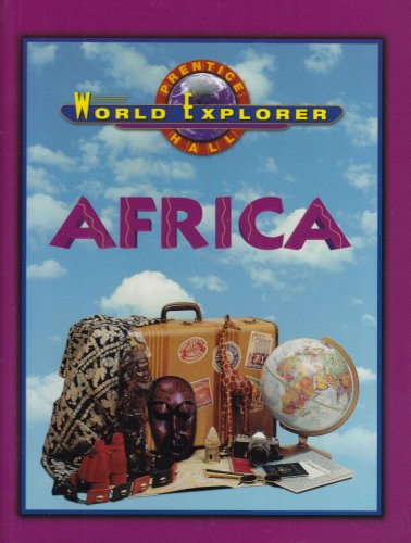 Imagen de archivo de World Explorer Africa 3 Edition Student Edition 2003c a la venta por ThriftBooks-Dallas