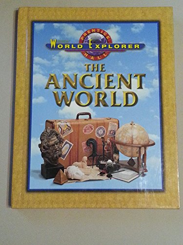 Imagen de archivo de World Explorer: Ancient World 3rd Edition Student Edition 2003c a la venta por ThriftBooks-Atlanta