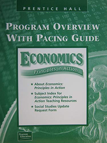 Stock image for Economics Principles in Action Program Overview with Pacing Guide for sale by Nationwide_Text