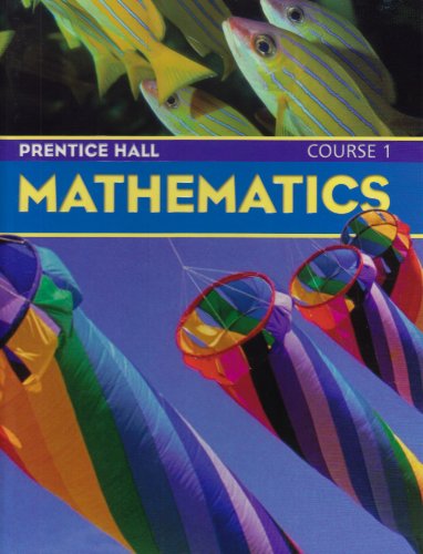 9780130631367: Prentice Hall Math Student Edition Course 1 2004c