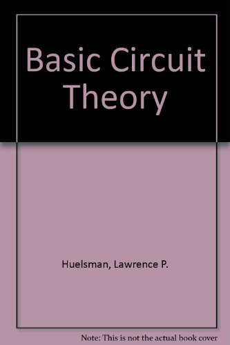 9780130631572: Basic Circuit Theory