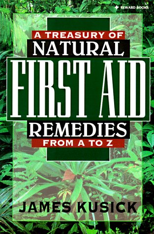 9780130631817: A Treasury Natural First Aid Remedies a-Z