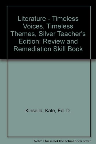 Stock image for Literature - Timeless Voices, Timeless Themes, Silver Teacher's Edition: Review and Remediation Skill Book for sale by ThriftBooks-Atlanta