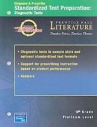 Standardized Test Prep Diagnostic Tests: Platinum Level 10th Grade (9780130633255) by Prentice Hall