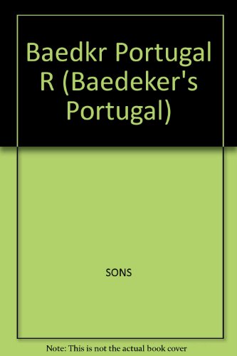 Beispielbild fr Baedeker Portugal (Baedeker's Portugal) zum Verkauf von Bluff Books