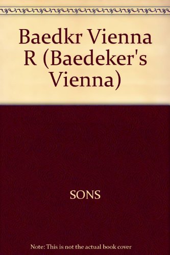 Baedeker Vienna (BAEDEKER'S VIENNA) - Court, Alec