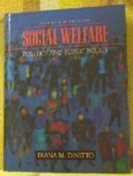 Stock image for Social Welfare : Politics and Public Policy for sale by Better World Books