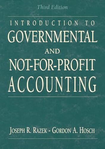 Stock image for Introduction to Governmental and Not-for Profit Accounting for sale by Wonder Book