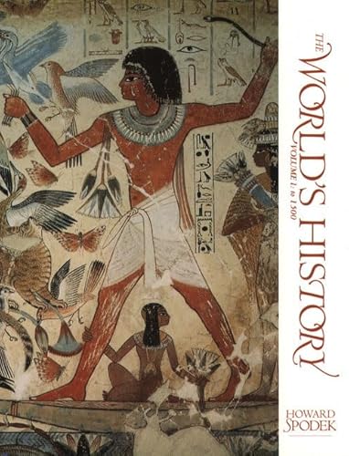 9780130643124: World History, The, Vol. I: to 1500