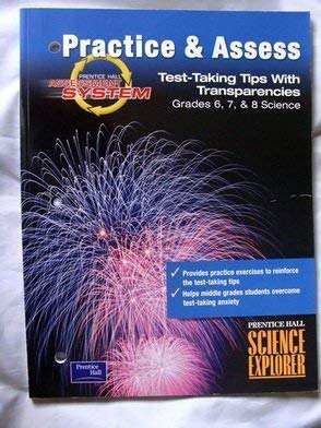 9780130643155: Practice and Assment Test Taking Tips with Transparencies Grades 6, 7, 8 Science