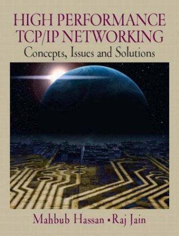 9780130646347: High Performance Tcp/Ip Networking: Concepts, Issues, and Solutions: United States Edition