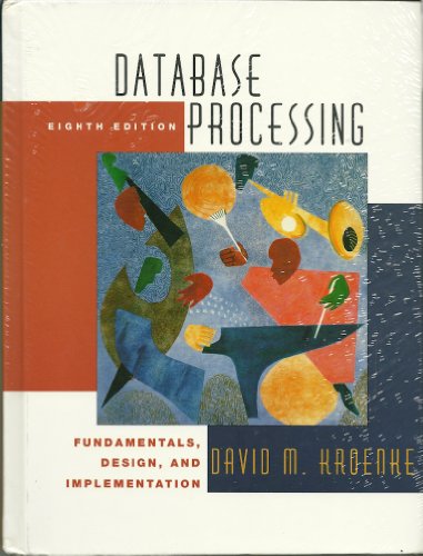 9780130648396: Database Processing: Fundamentals, Design and Implementation: United States Edition