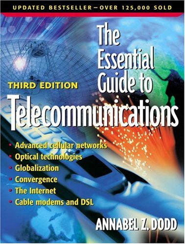 Stock image for The Essential Guide to Telecommunications for sale by Discover Books