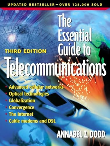 9780130649072: The Essential Guide to Telecommunications