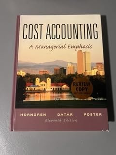 9780130650030: Cost Accounting (A managerial Emphasis)