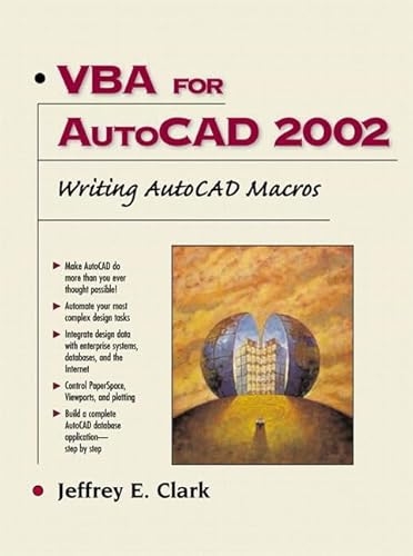 Imagen de archivo de VBA for AutoCAD 2002: Writing AutoCAD Macros a la venta por ThriftBooks-Dallas