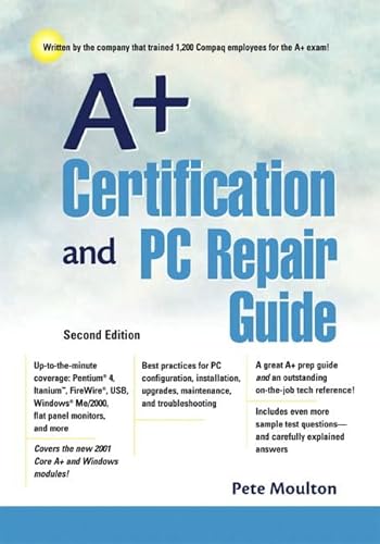 9780130652034: A+ Certification and PC Repair Guide